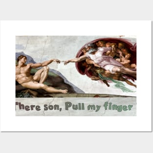 Pull my finger Posters and Art